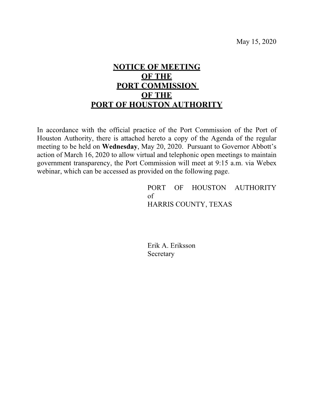 Notice of Meeting of the Port Commission of the Port of Houston Authority