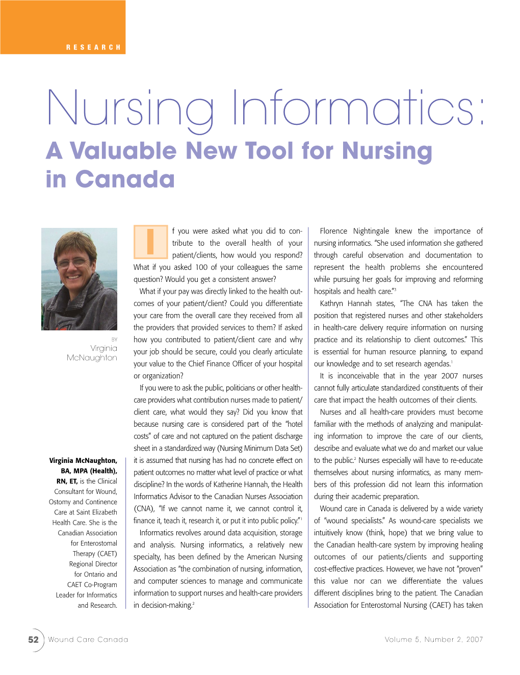 Nursing Informatics: a Valuable New Tool for Nursing in Canada