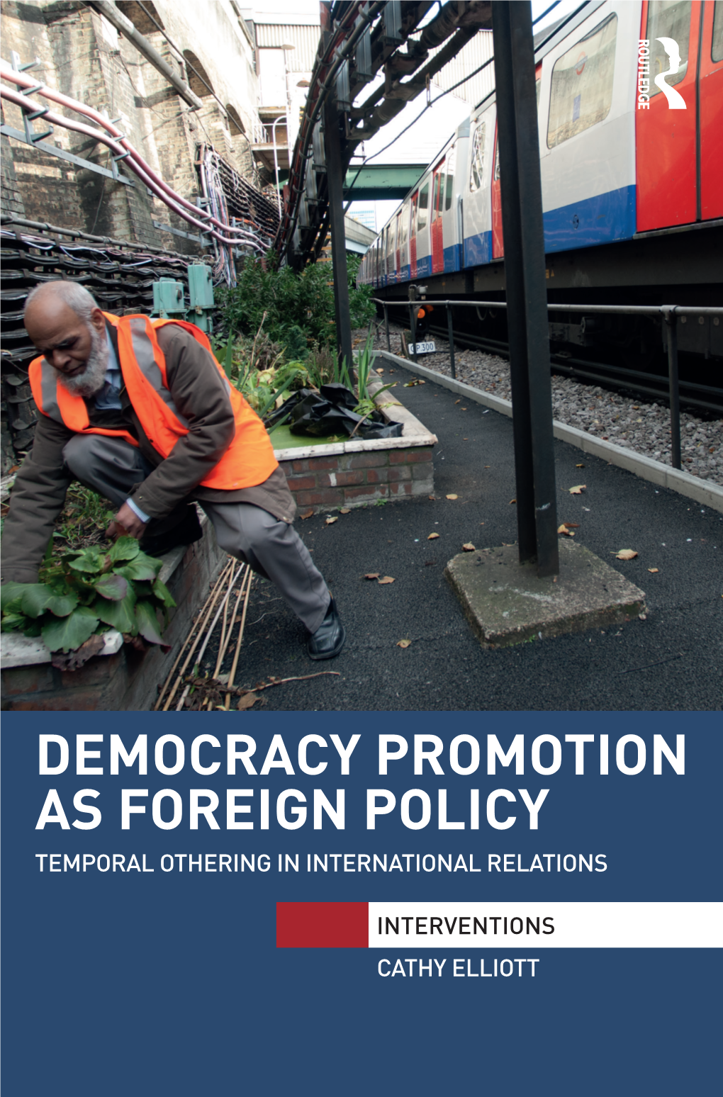 Democracy Promotion As Foreign Policy