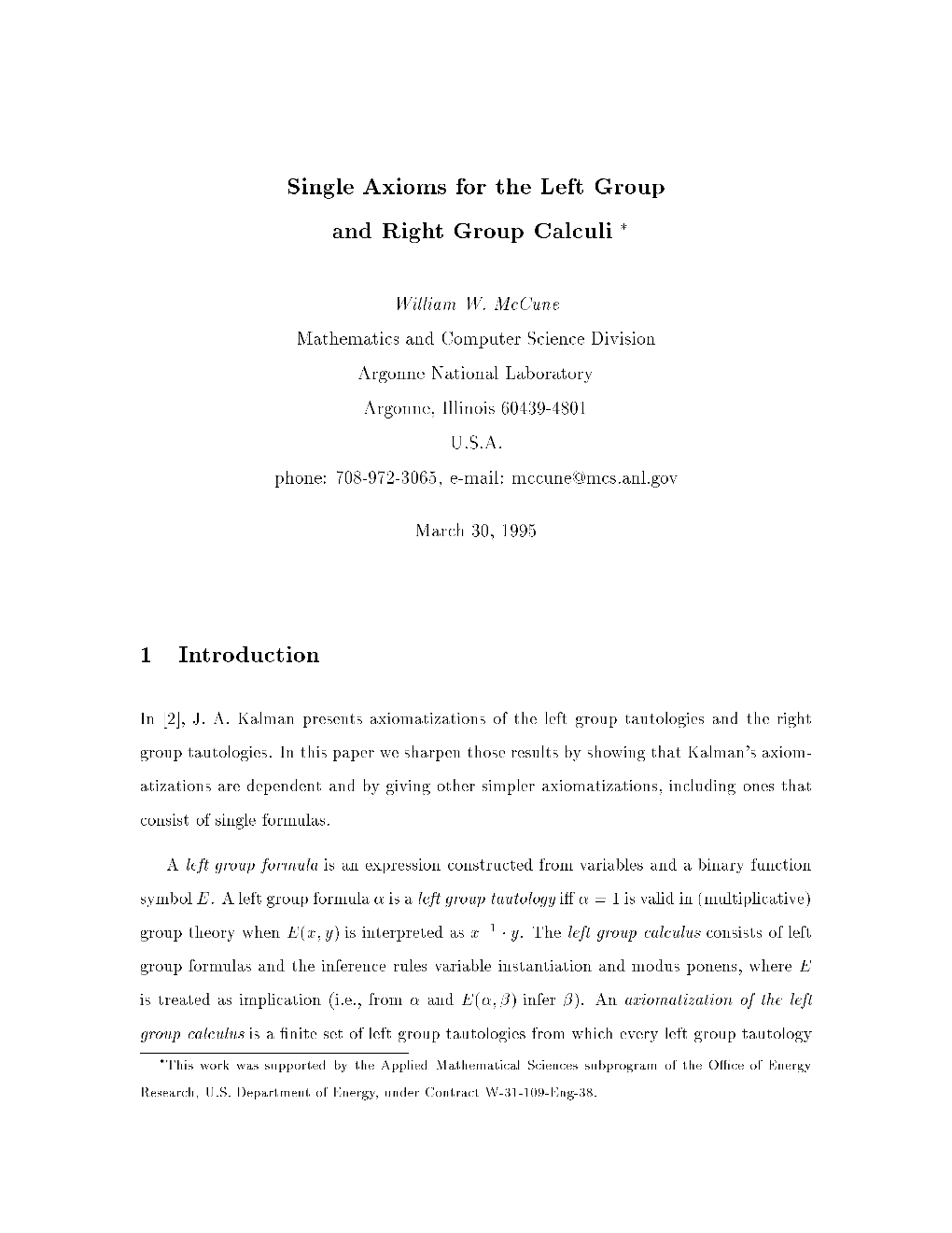Single Axioms for the Left Group And