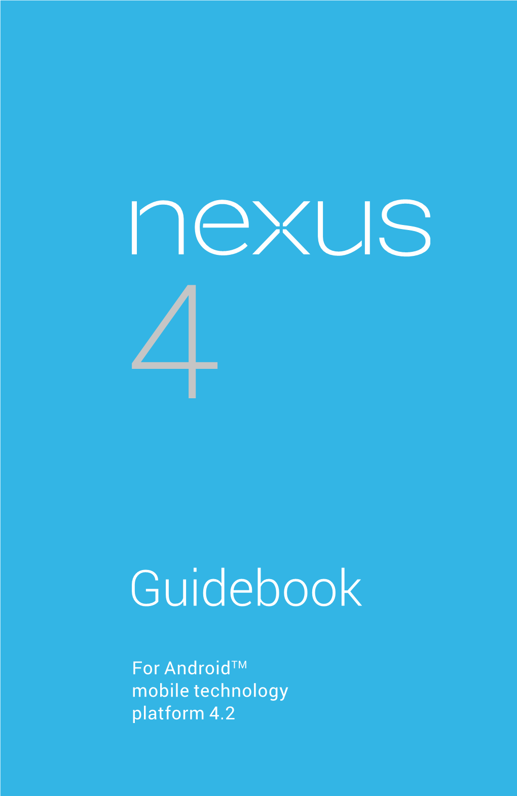 NEXUS 4 GUIDEBOOK Ii