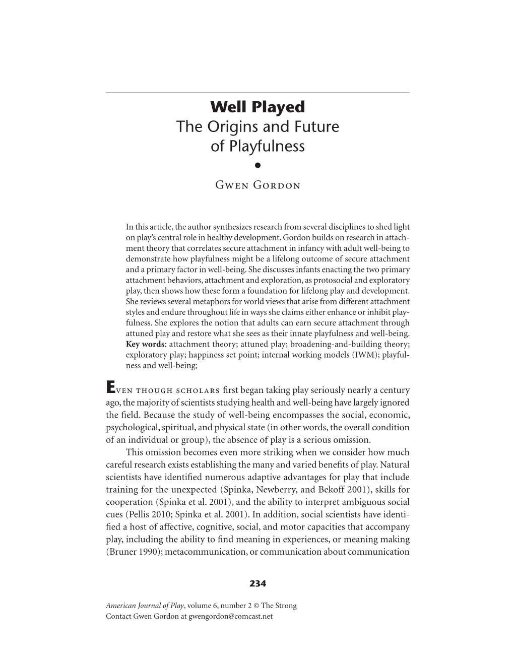 Well Played: the Origins and Future of Playfulness