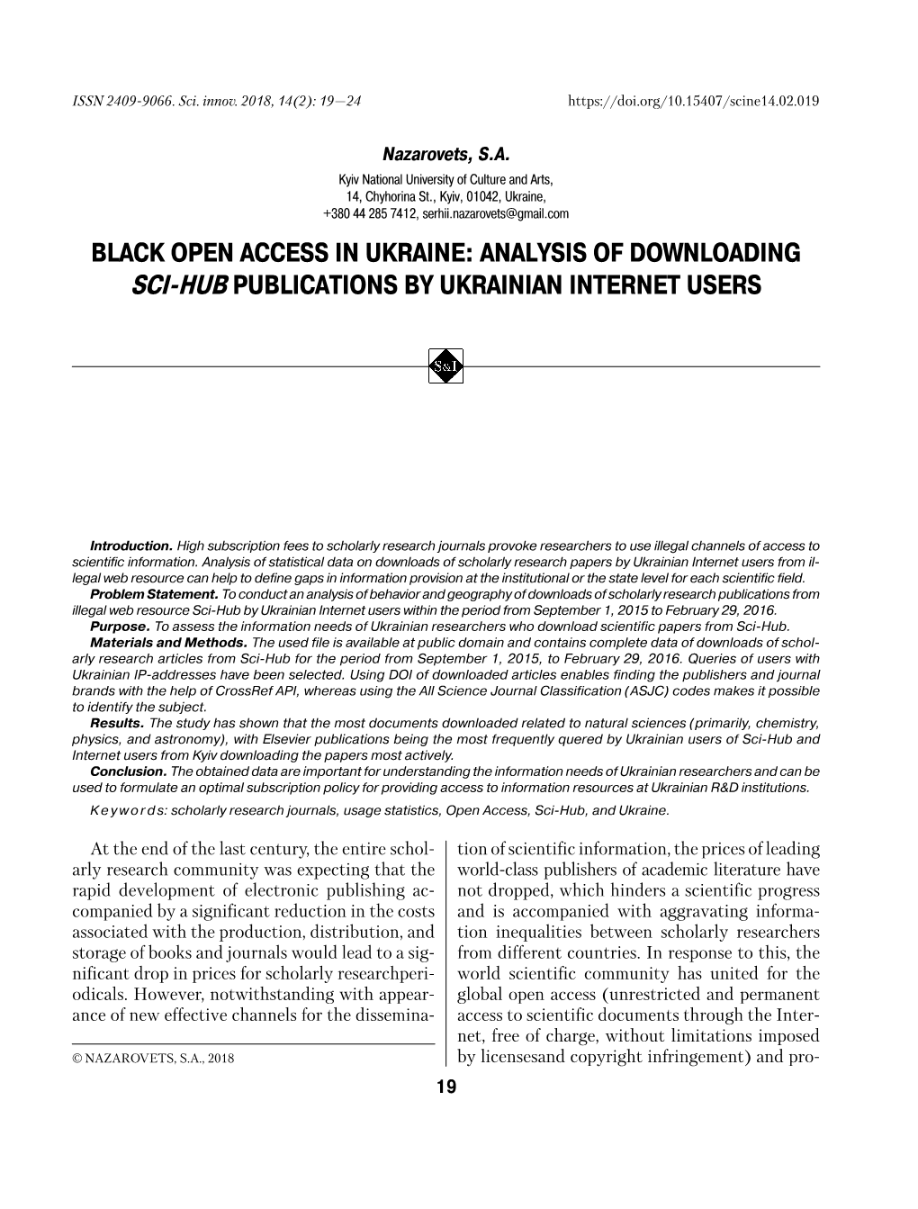 Black Open Access in Ukraine: Analysis of Downloading Sci-Hub Publications by Ukrainian Internet Users