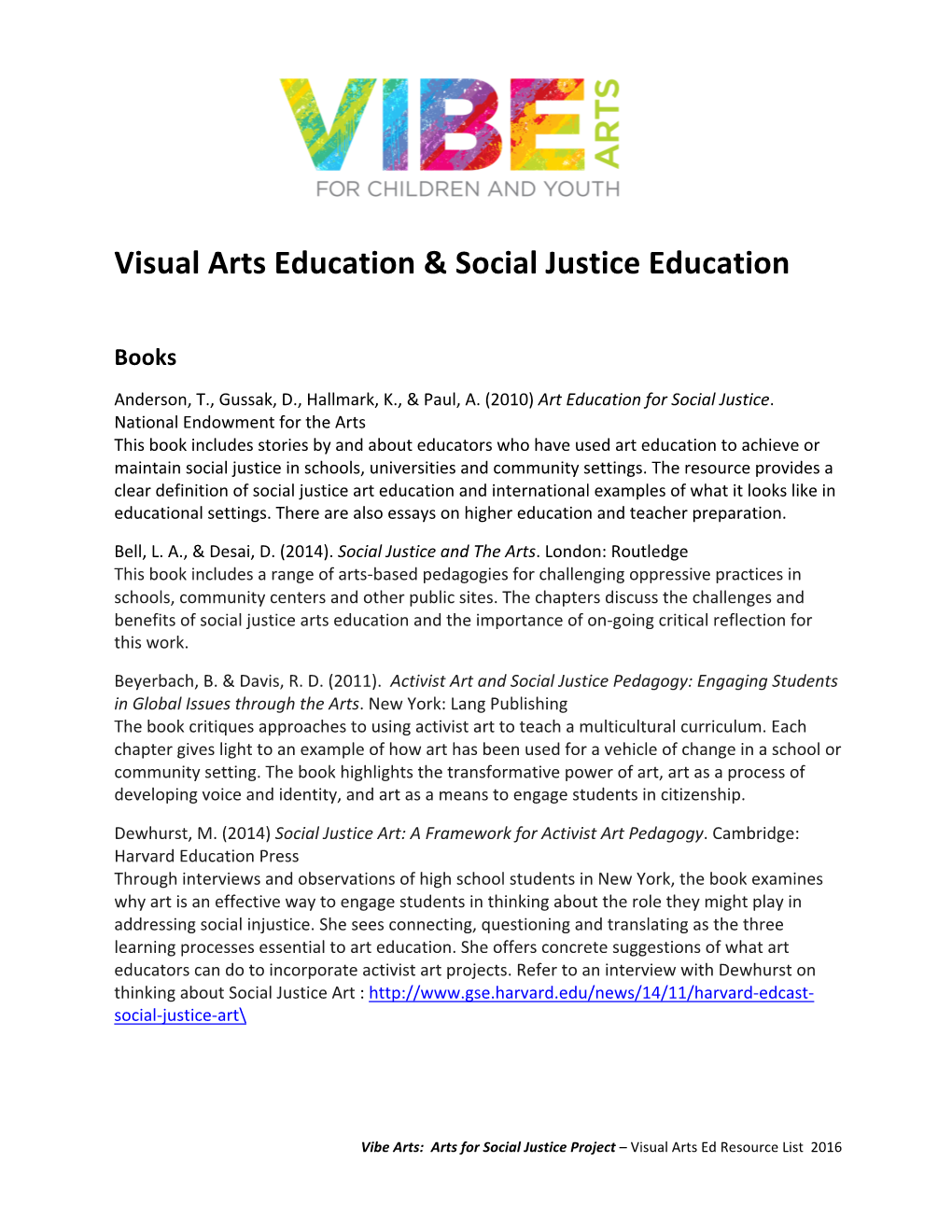 Visual Arts Education & Social Justice Education