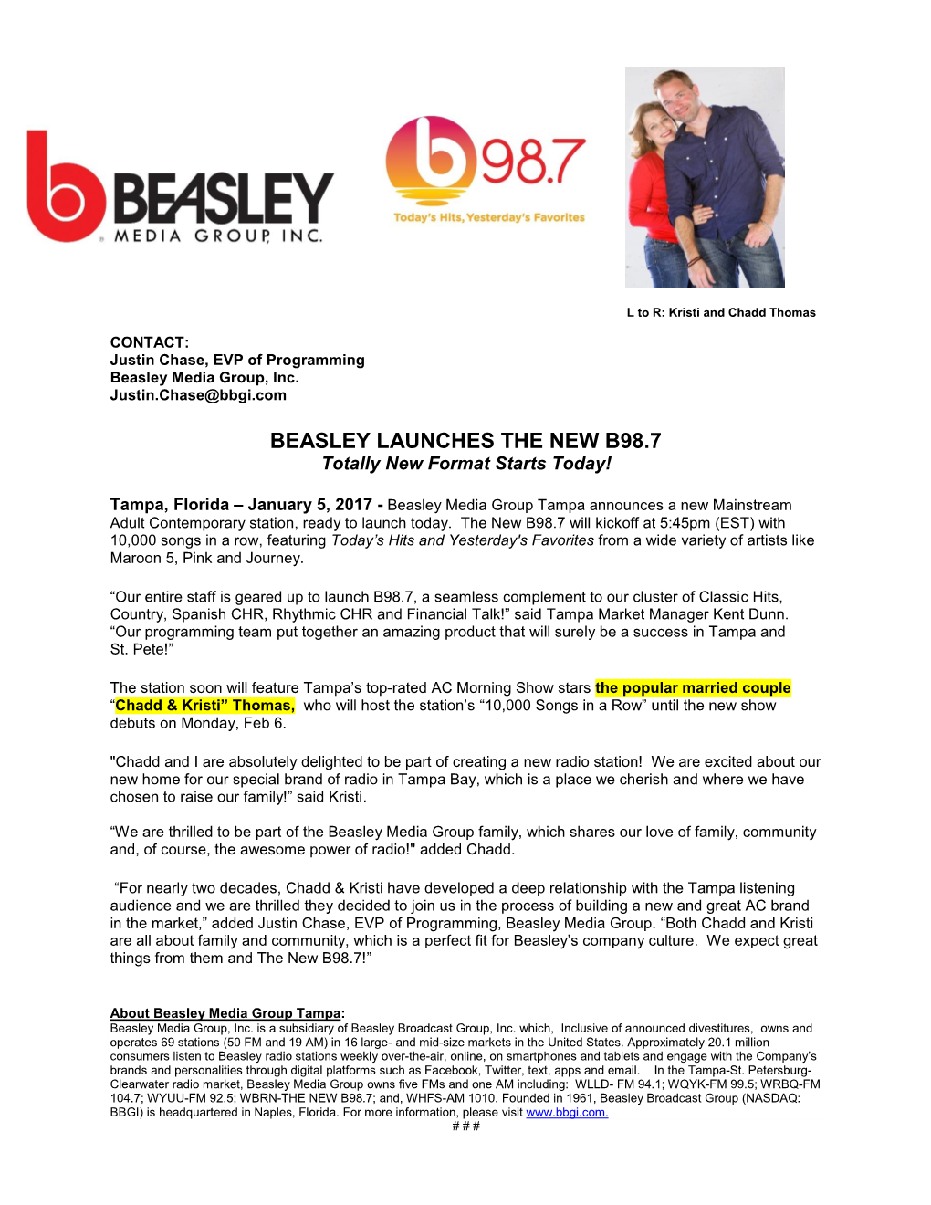 BEASLEY LAUNCHES the NEW B98.7 Totally New Format Starts Today!