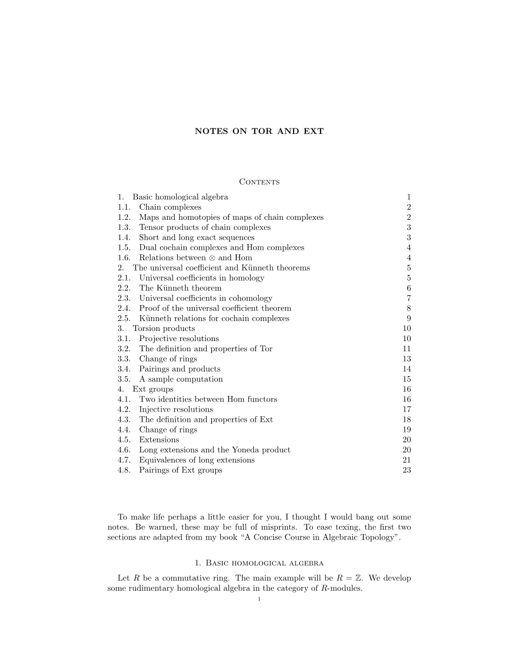 NOTES on TOR and EXT Contents 1. Basic Homological Algebra 1 1.1