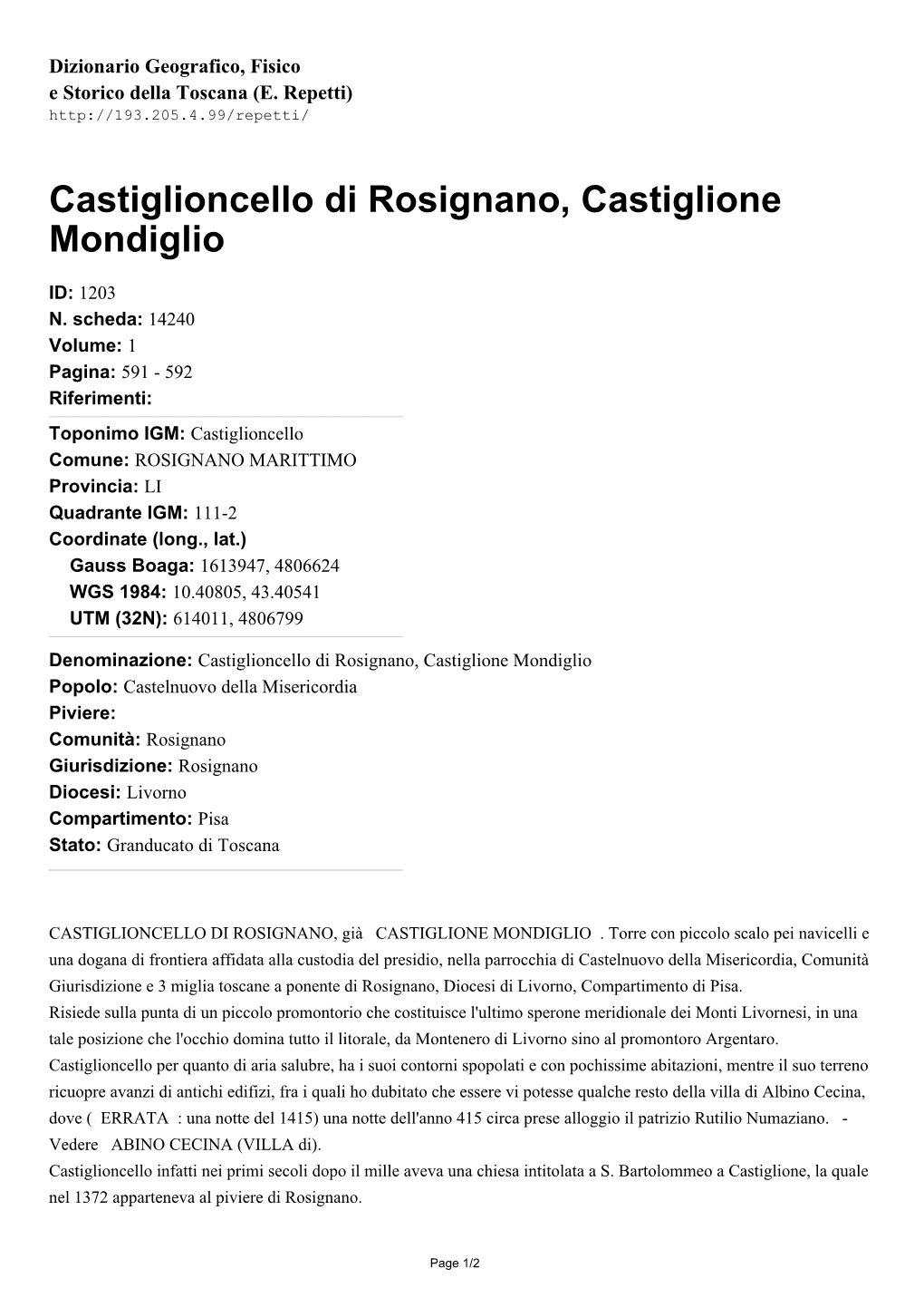 Castiglioncello Di Rosignano, Castiglione Mondiglio