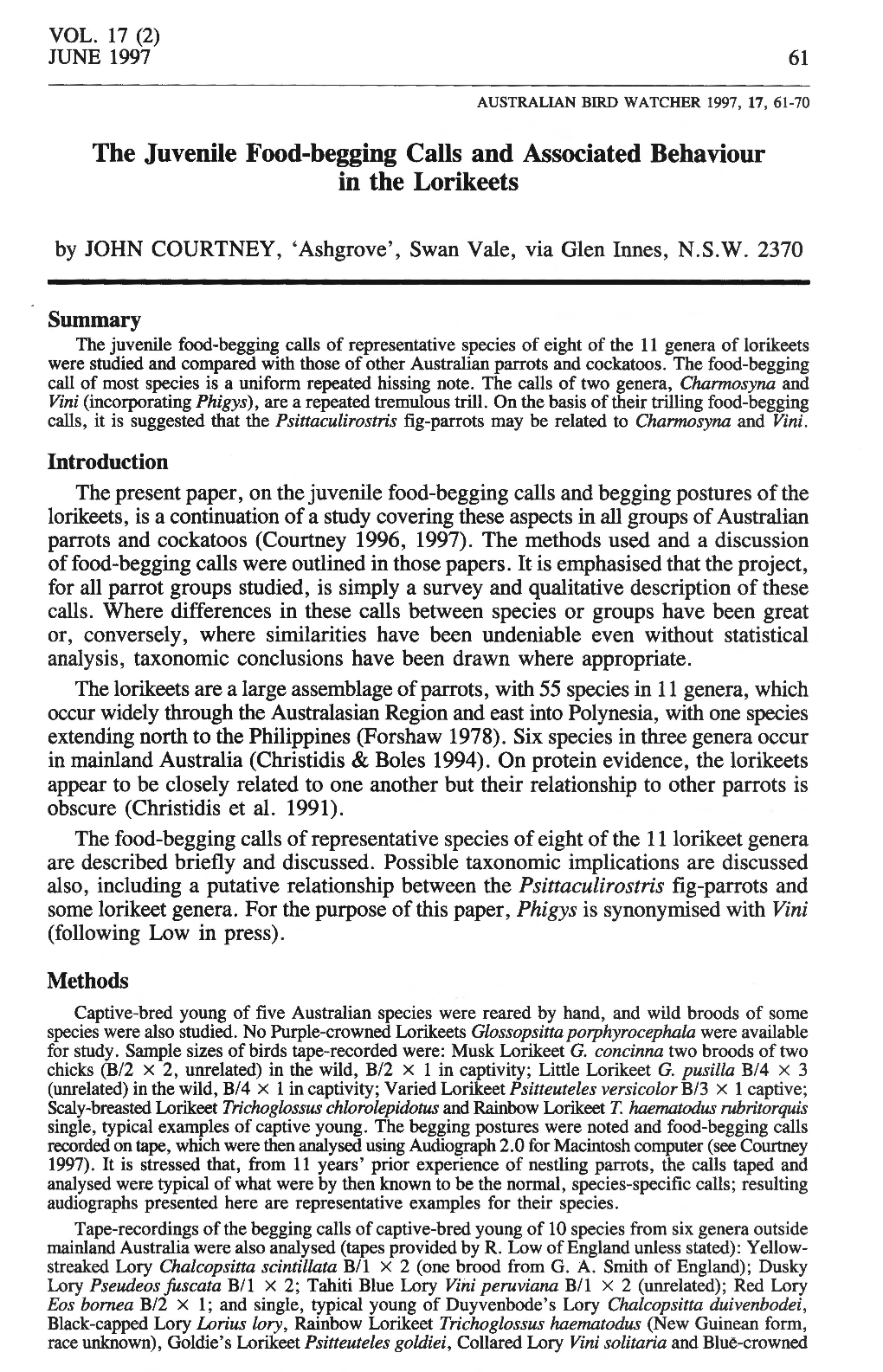 The Juvenile Food-Begging Calls and Associated Behaviour in the Lorikeets