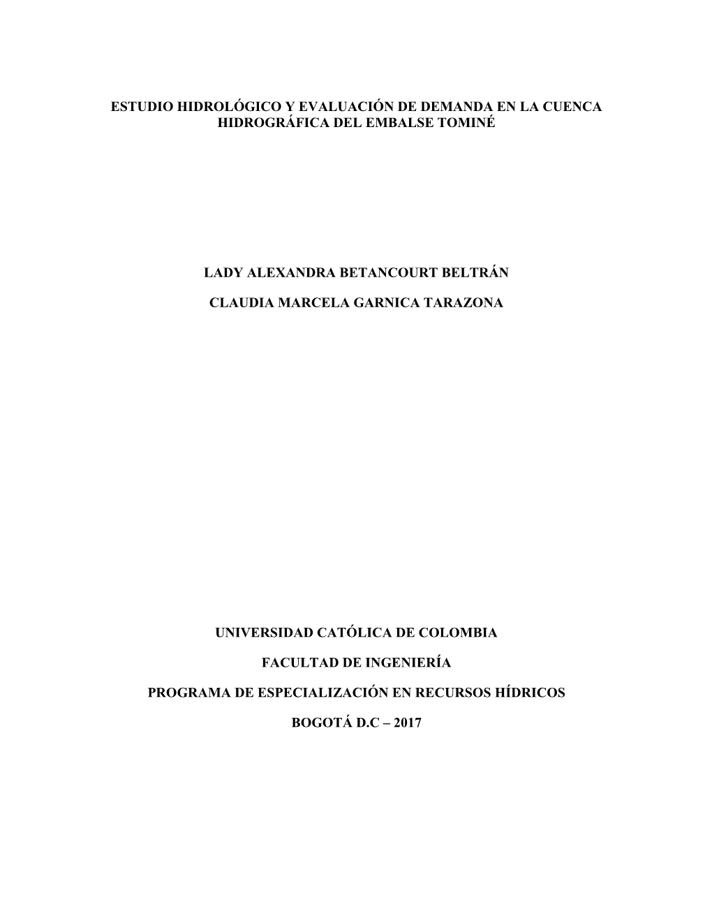 Estudio Hidrológico Y Evaluación De Demanda En La Cuenca Hidrográfica Del Embalse Tominé