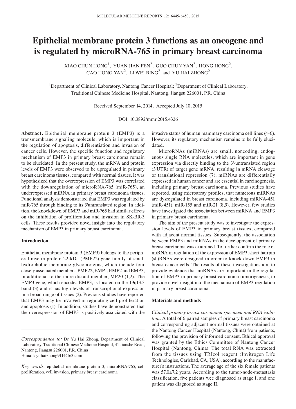 Epithelial Membrane Protein 3 Functions As an Oncogene and Is Regulated by Microrna-765 in Primary Breast Carcinoma