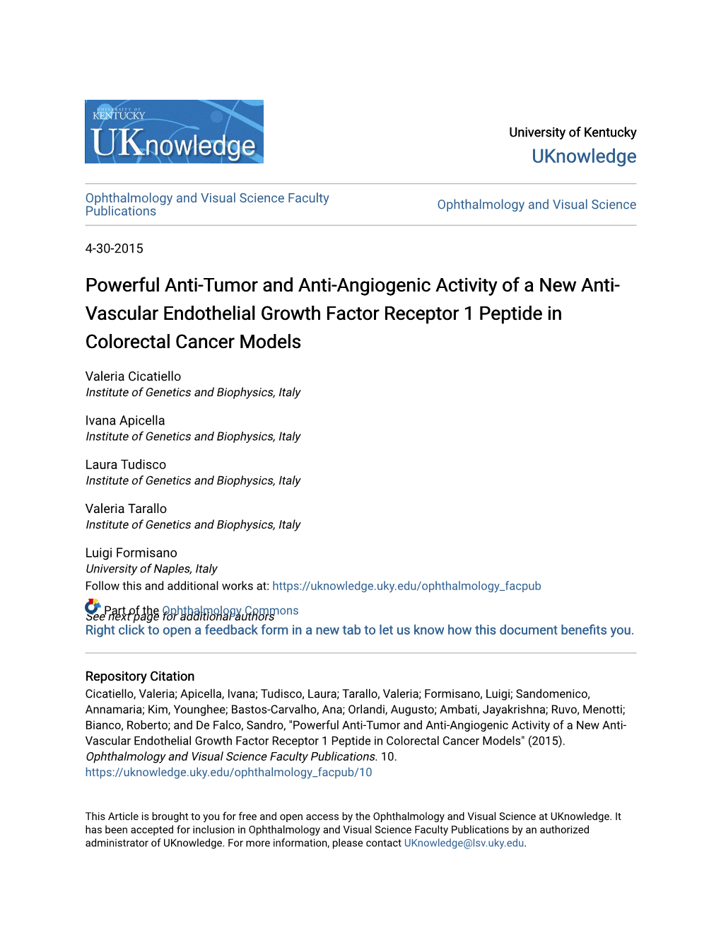 Powerful Anti-Tumor and Anti-Angiogenic Activity of a New Anti- Vascular Endothelial Growth Factor Receptor 1 Peptide in Colorectal Cancer Models