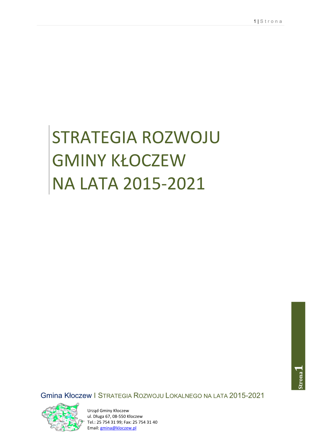 Strategia Rozwoju Gminy Kłoczew 16.06.2015