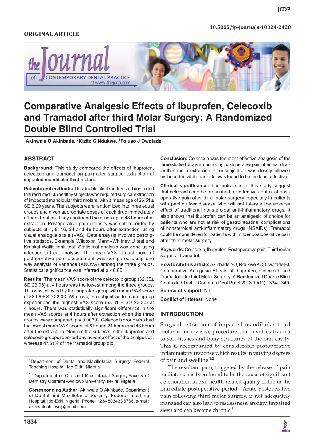 Comparative Analgesic Effects of Ibuprofen, Celecoxib and Tramadol After Third Molar Surgery: a Randomized Double Blind Controll