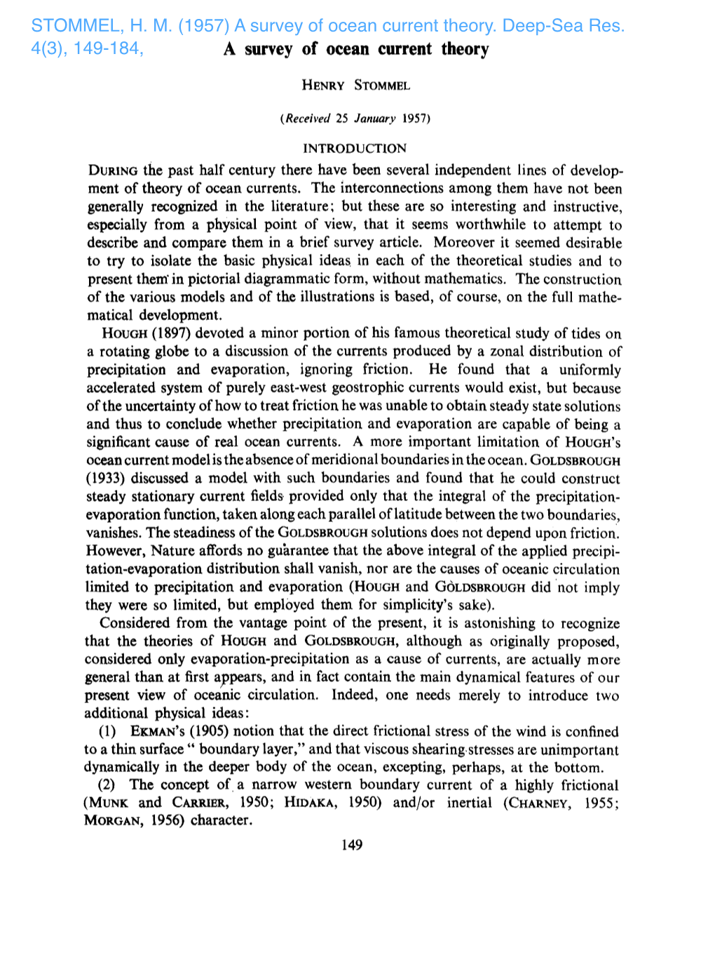 STOMMEL, H. M. (1957) a Survey of Ocean Current Theory. Deep-Sea Res. 4(3), 149-184