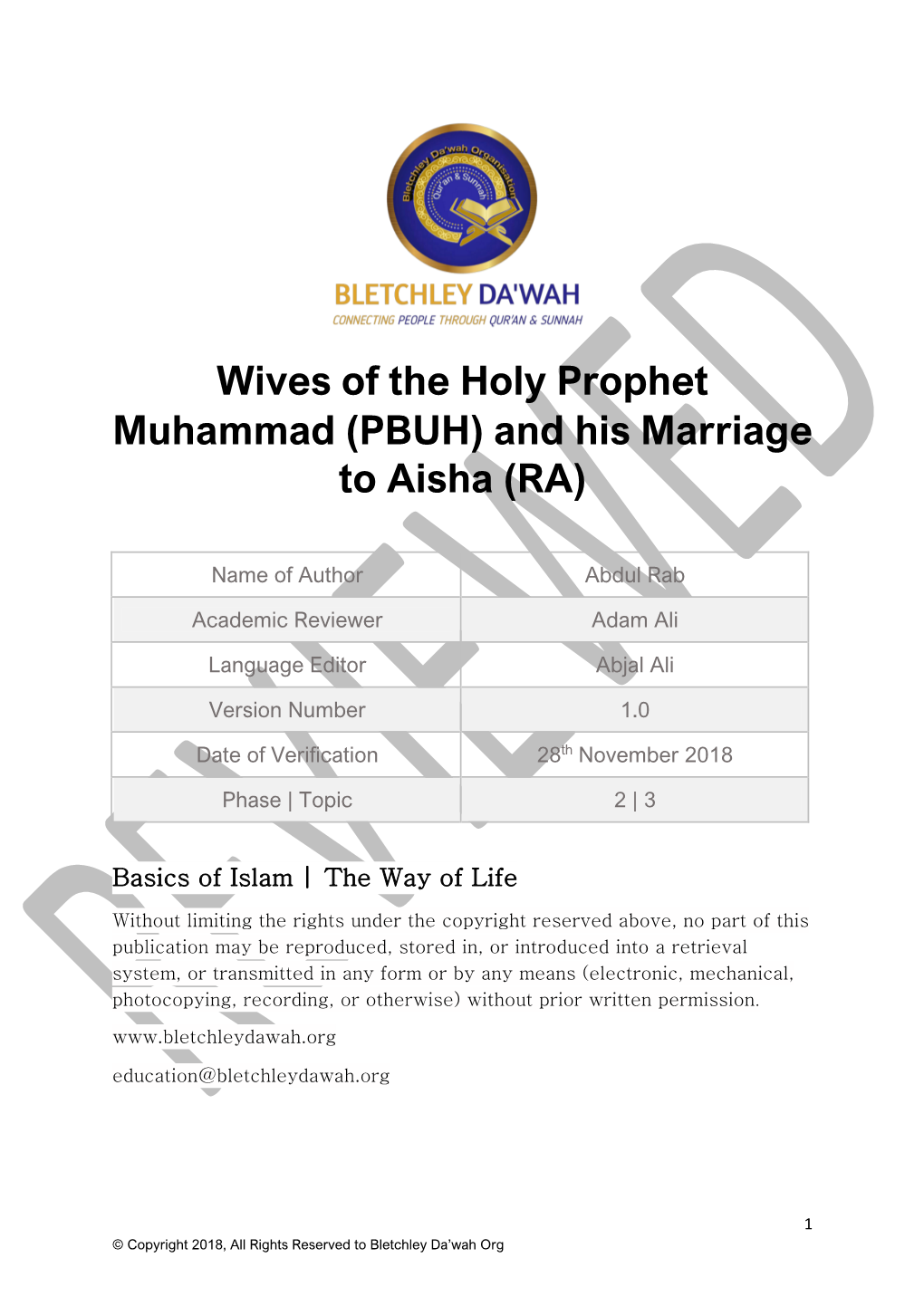 Wives of the Holy Prophet Muhammad (PBUH) and His Marriage to Aisha (RA)
