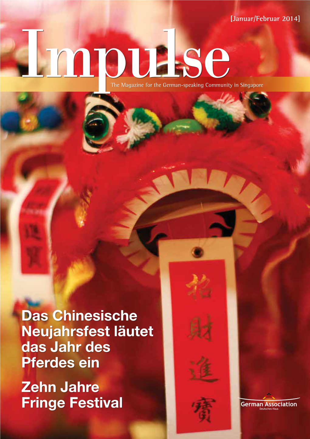 Das Chinesische Neujahrsfest Läutet Das Jahr Des Pferdes Ein Zehn Jahre Fringe Festival VW-065-T13 Impulse@Ft.Ai 1 6/12/13 5:04 PM
