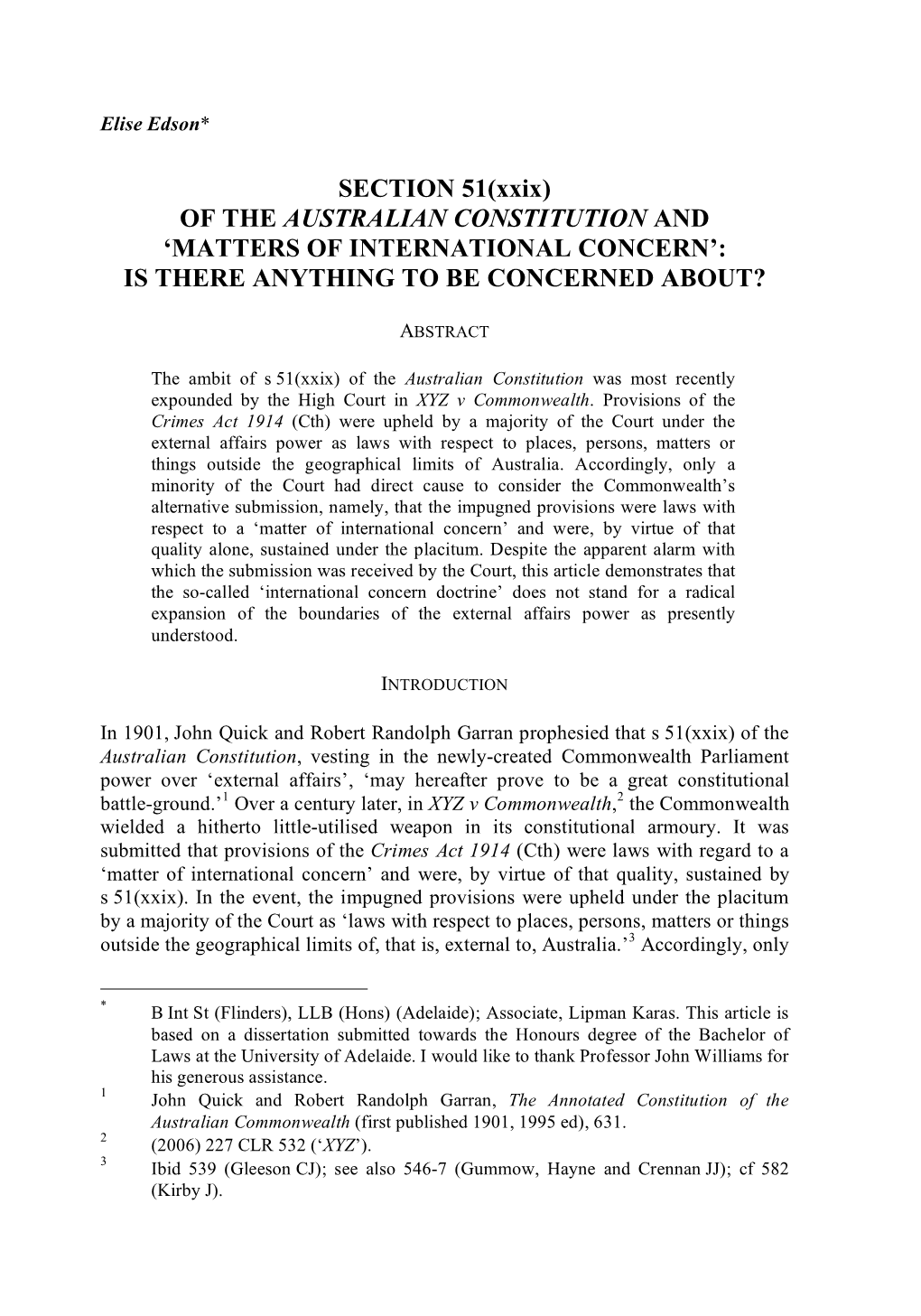 SECTION 51(Xxix) of the AUSTRALIAN CONSTITUTION and ‘MATTERS of INTERNATIONAL CONCERN’: IS THERE ANYTHING to BE CONCERNED ABOUT?