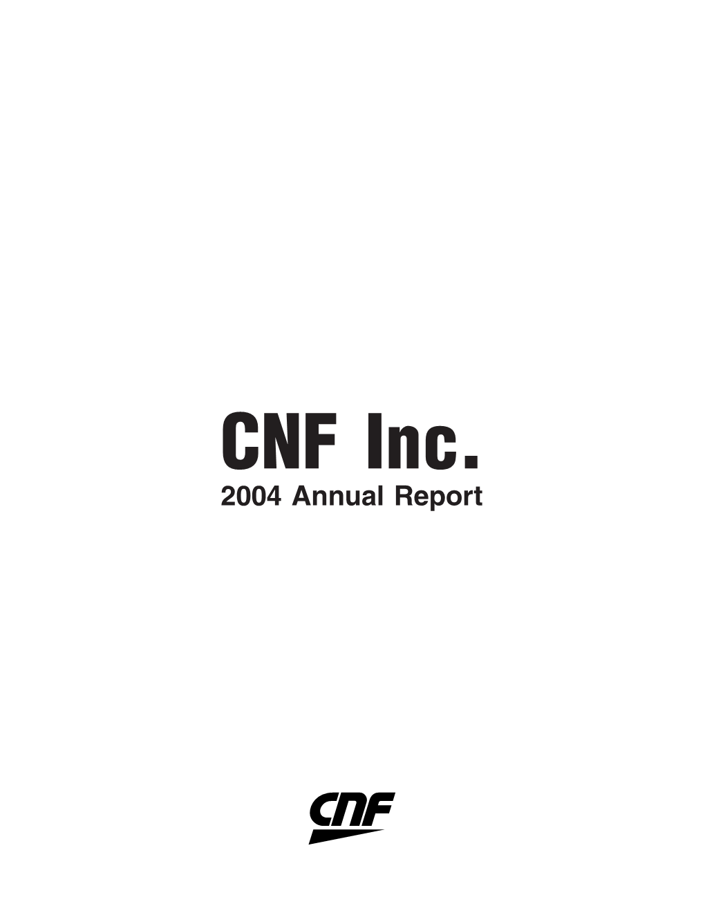CNF Inc. 2004 Annual Report W