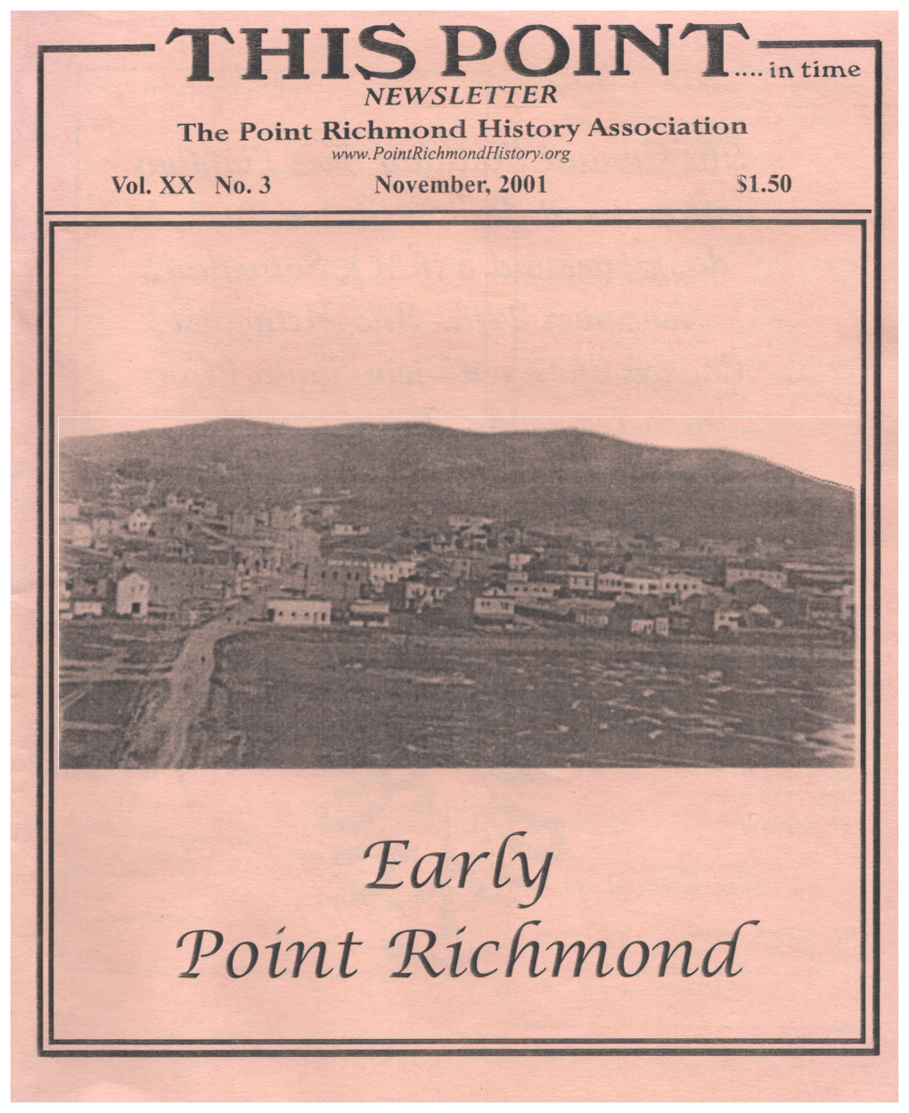 THIS POINT- NEWSLETTER the Point Richmond History Association Vol