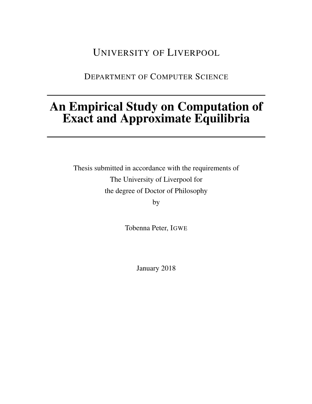 An Empirical Study on Computation of Exact and Approximate Equilibria