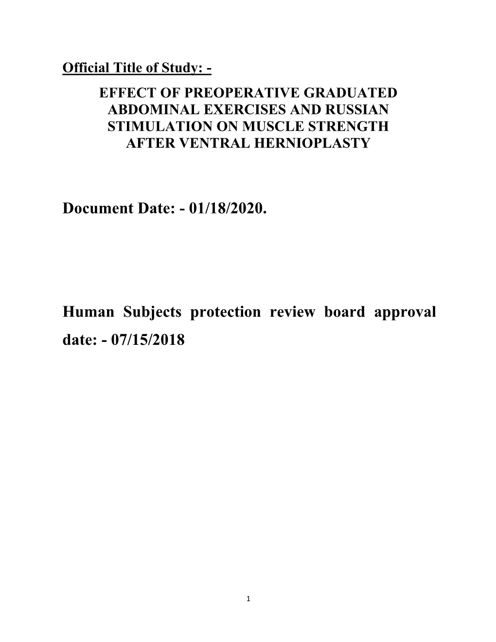 01/18/2020. Human Subjects Protection Review Board Approval Date