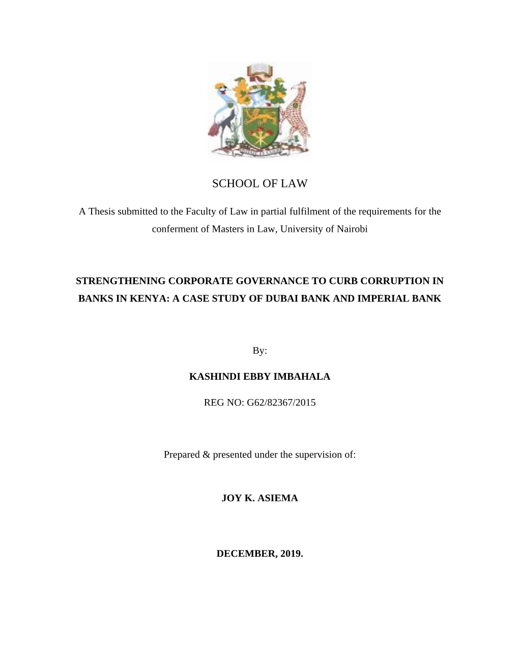 Strengthening Corporate Governance to Curb Corruption in Banks in Kenya: a Case Study of Dubai Bank and Imperial Bank