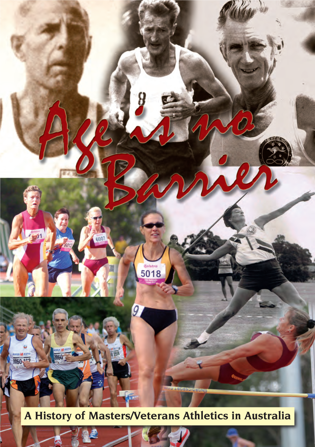 Age Is No Barrier; Karyne Di Marco; Don Quinn; Tom Hancock; Hugh Coogan; Tony Baker