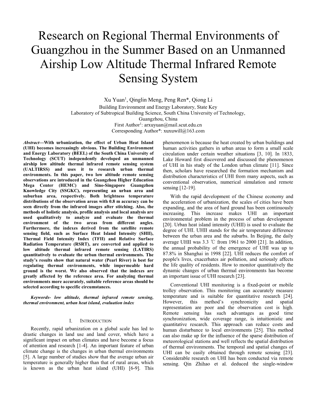 Research on Regional Thermal Environments of Guangzhou in the Summer Based on an Unmanned Airship Low Altitude Thermal Infrared Remote Sensing System