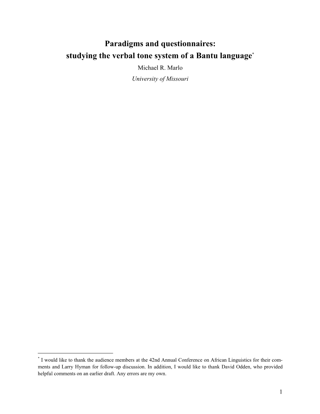 Paradigms and Questionnaires: Studying the Verbal Tone System of a Bantu Language* Michael R