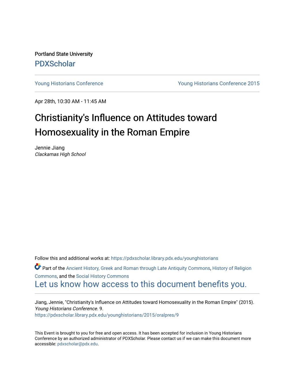 Christianity's Influence on Attitudes Toward Homosexuality in the Roman Empire" (2015)