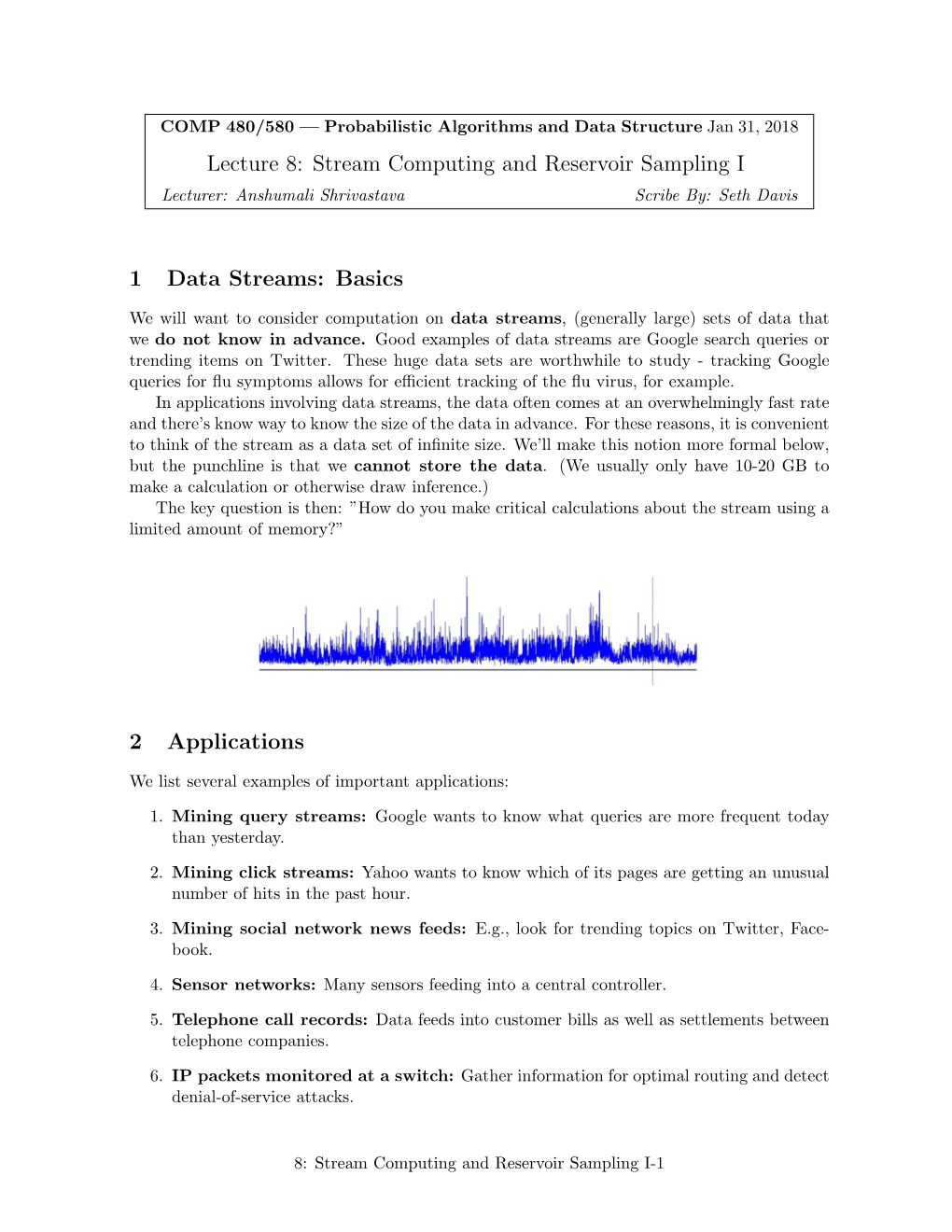 Stream Computing and Reservoir Sampling I 1 Data Streams