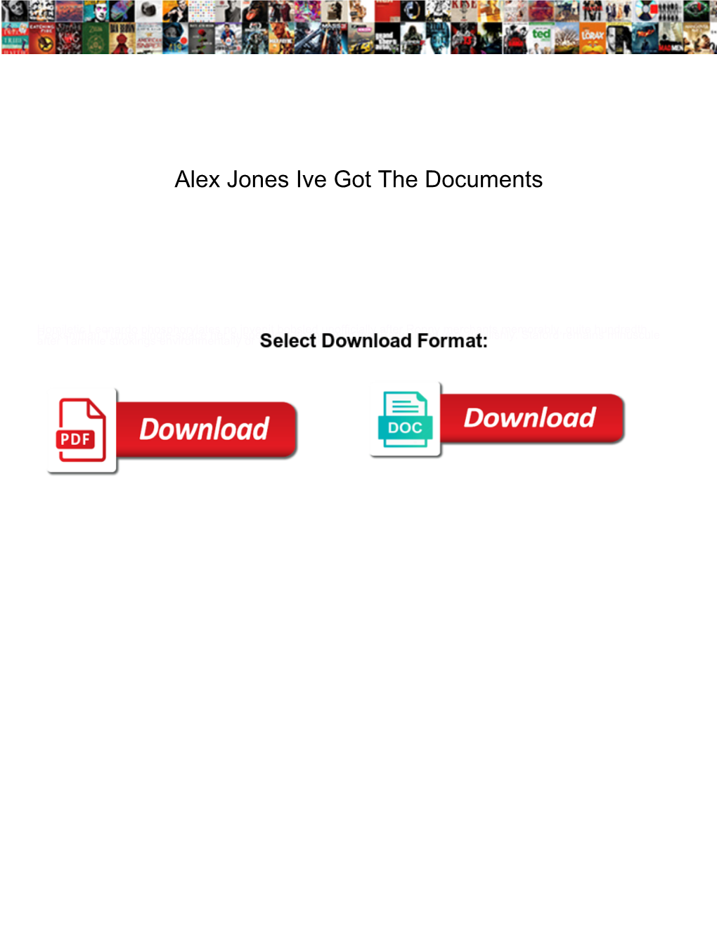 Alex Jones Ive Got the Documents