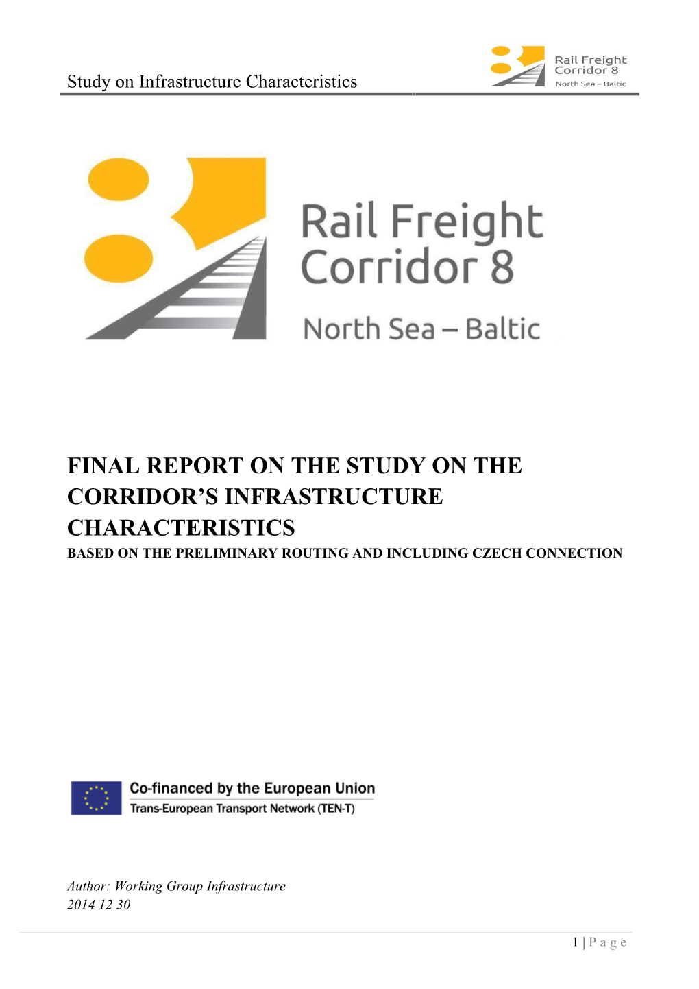 Study on Infrastructure Characteristics