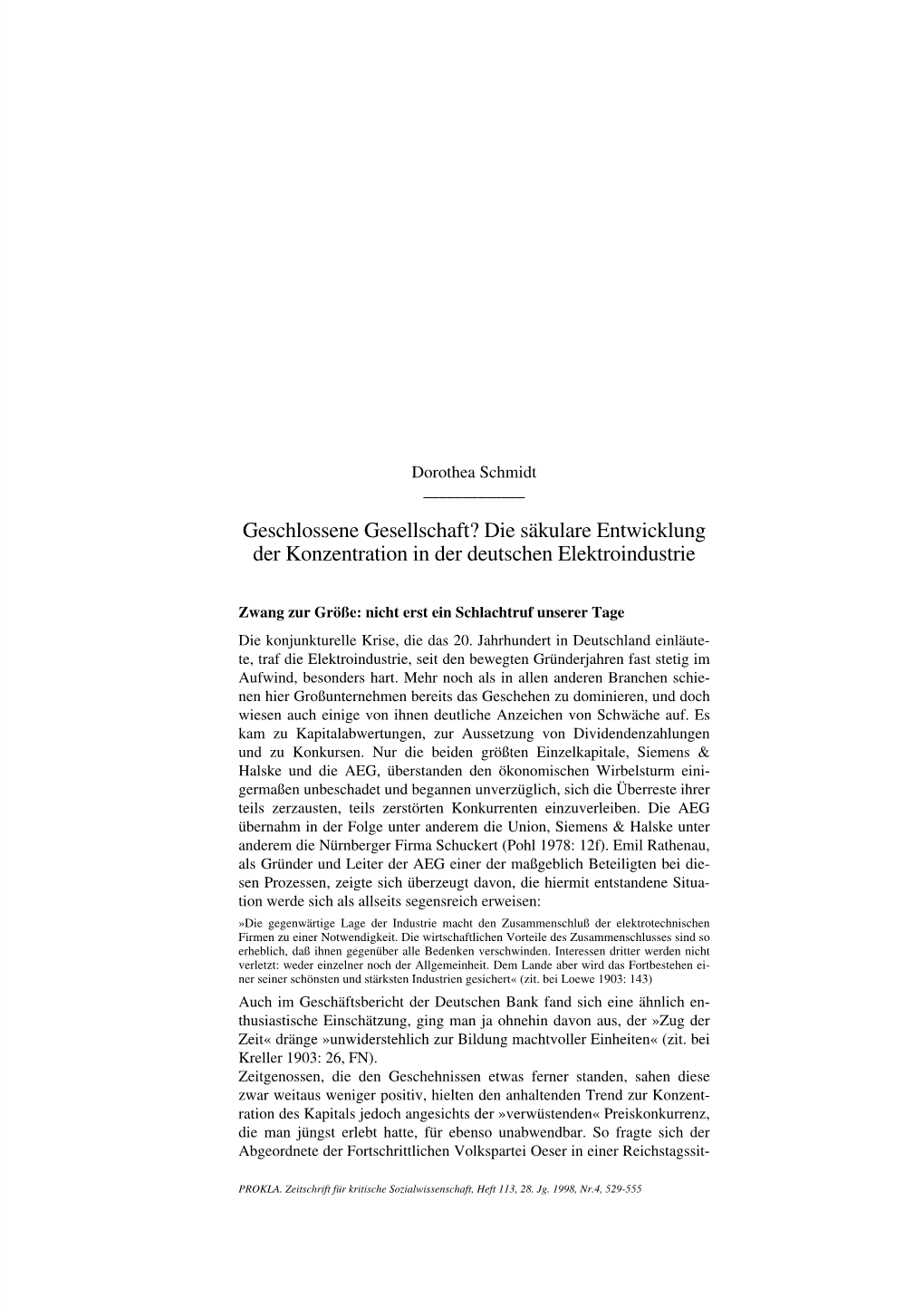 Geschlossene Gesellschaft? Die Säkulare Entwicklung Der Konzentration in Der Deutschen Elektroindustrie