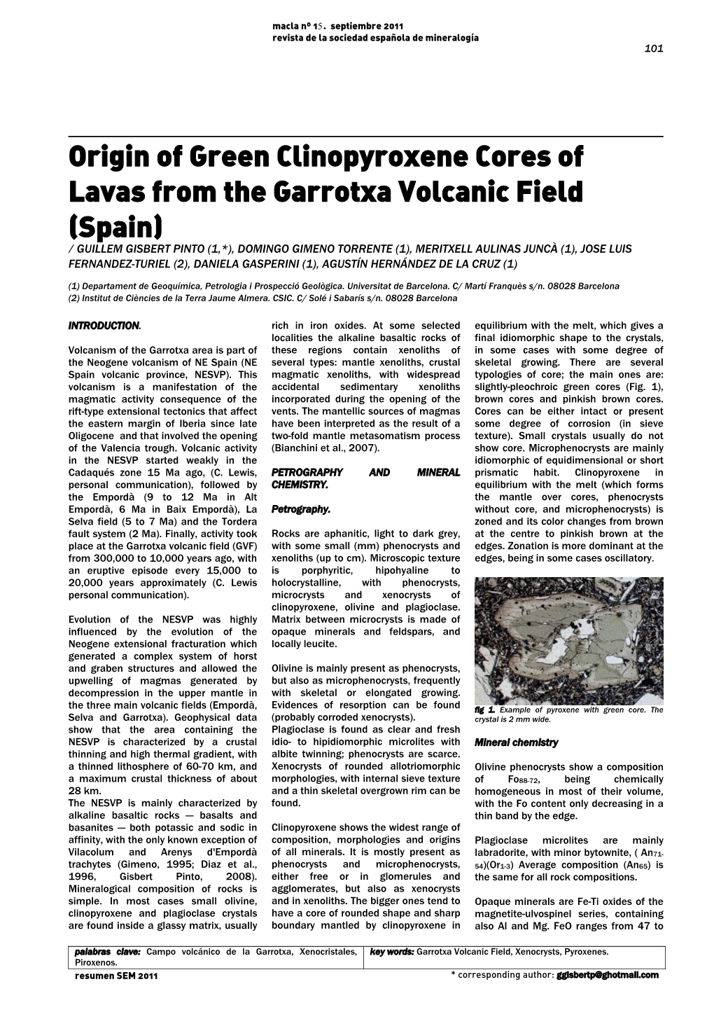 Origin of Green Clinopyroxene Cores of Lavas from the Garrotxa Volcanic