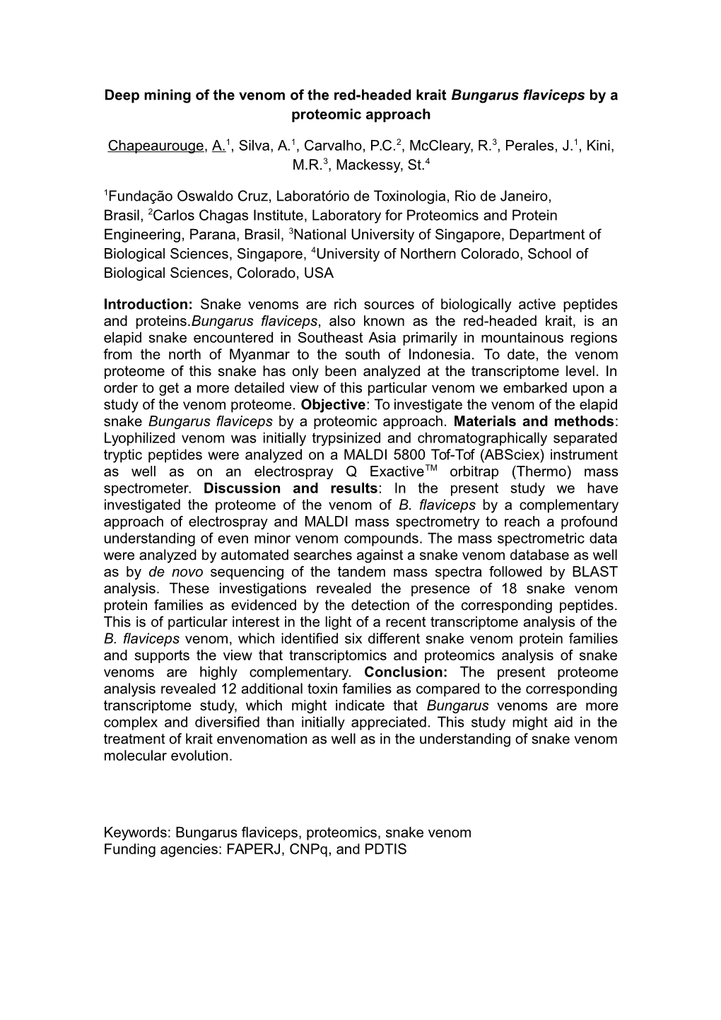 Deep Mining of the Venom of the Red-Headed Krait Bungarus Flaviceps by a Proteomic Approach