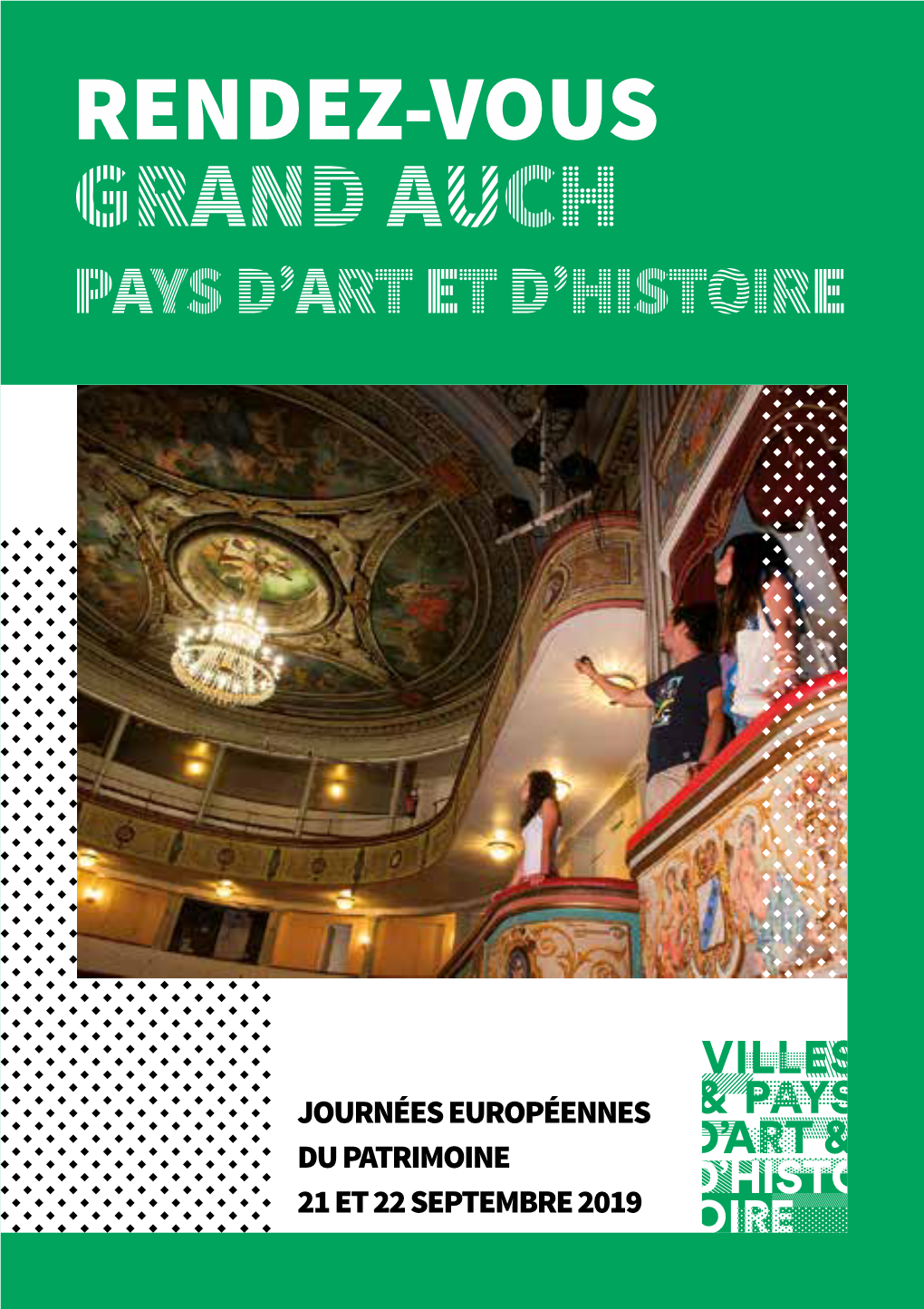 Rendez-Vous Grand Auch Pays D’Art Et D’Histoire