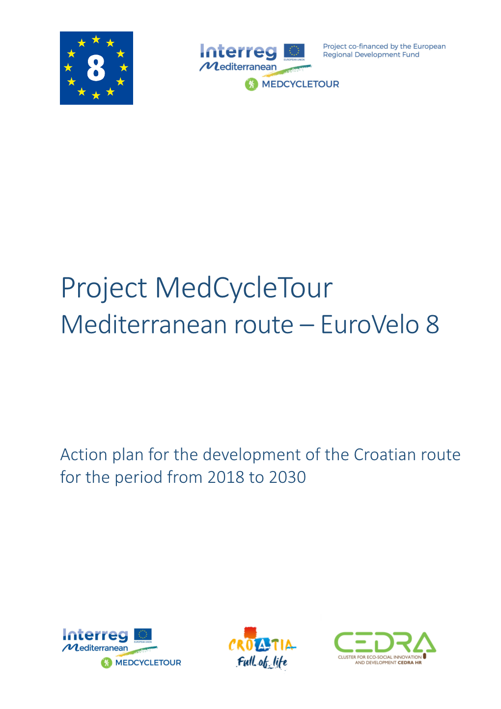 Pdf 16.66 MB Action Plan for the Development of the Croatian Route