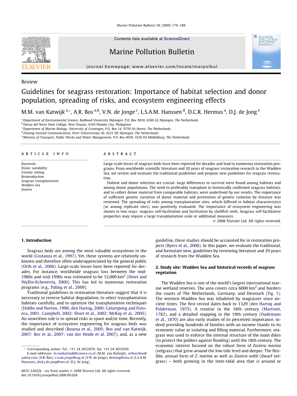 Guidelines for Seagrass Restoration: Importance of Habitat Selection and Donor Population, Spreading of Risks, and Ecosystem Engineering Effects