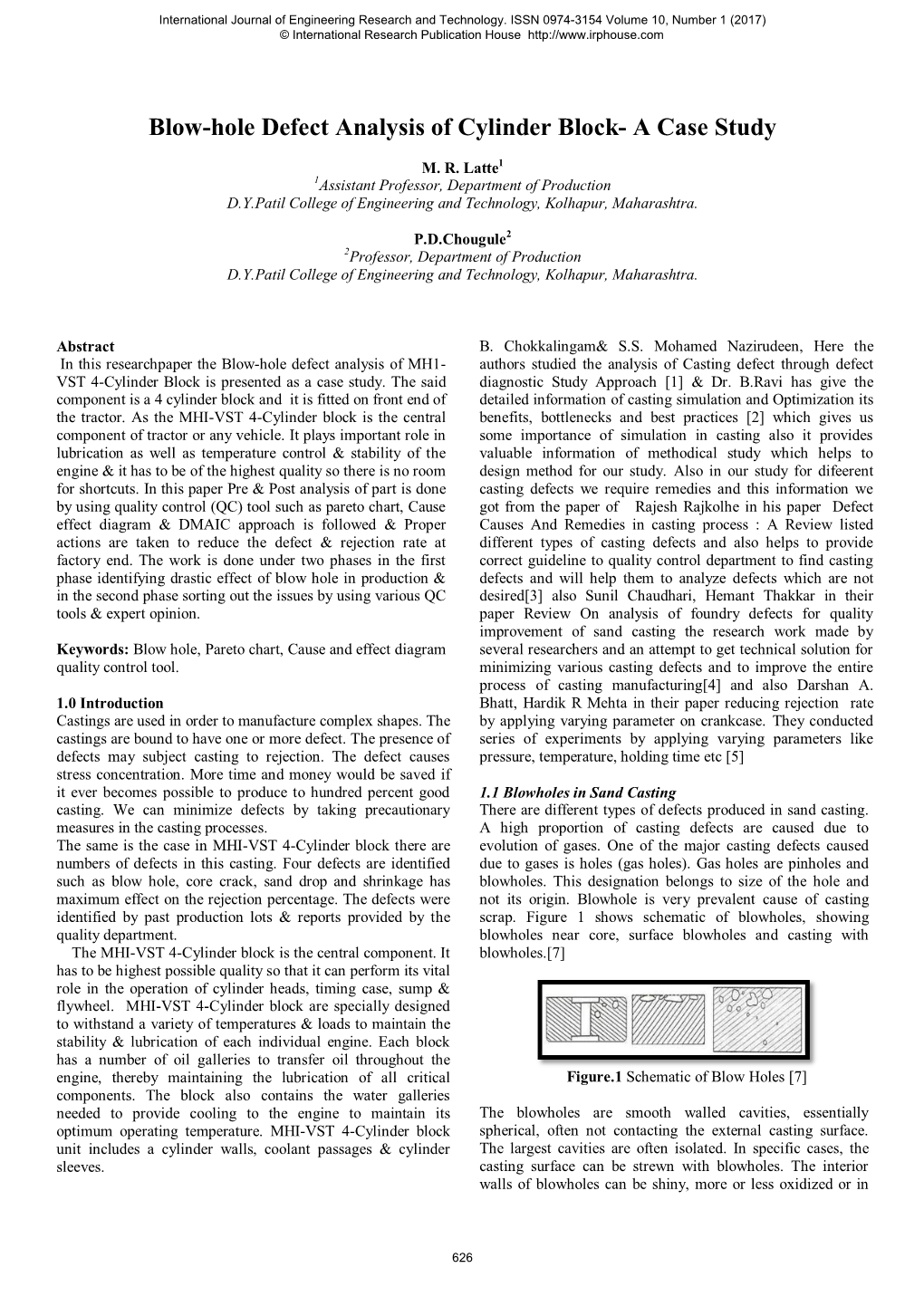 Blow-Hole Defect Analysis of Cylinder Block- a Case Study