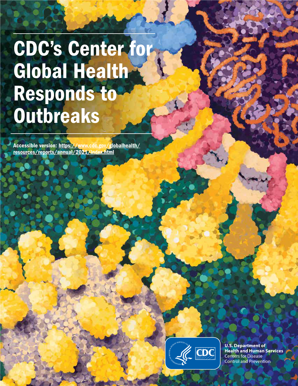 CDC's Center for Global Health Responds to Outbreaks