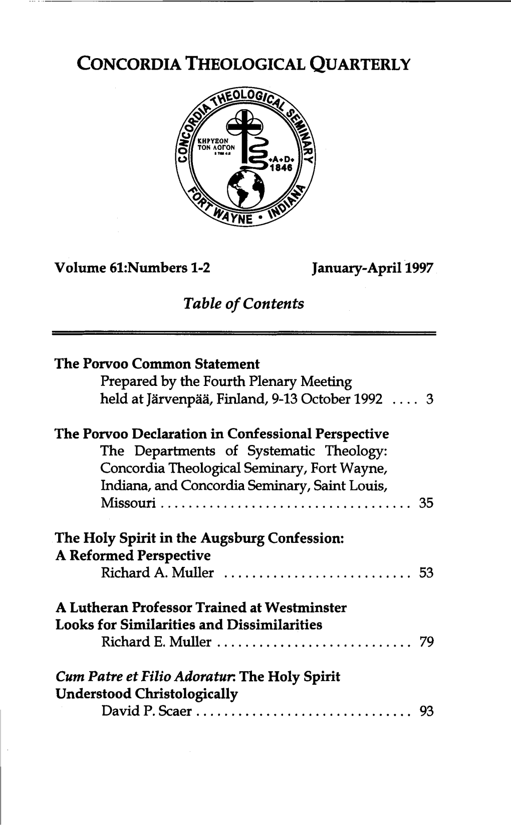 A Lutheran Professor Educated at Westminster Theological Seminary Looks for Similarities and Dissimilarities Richard E