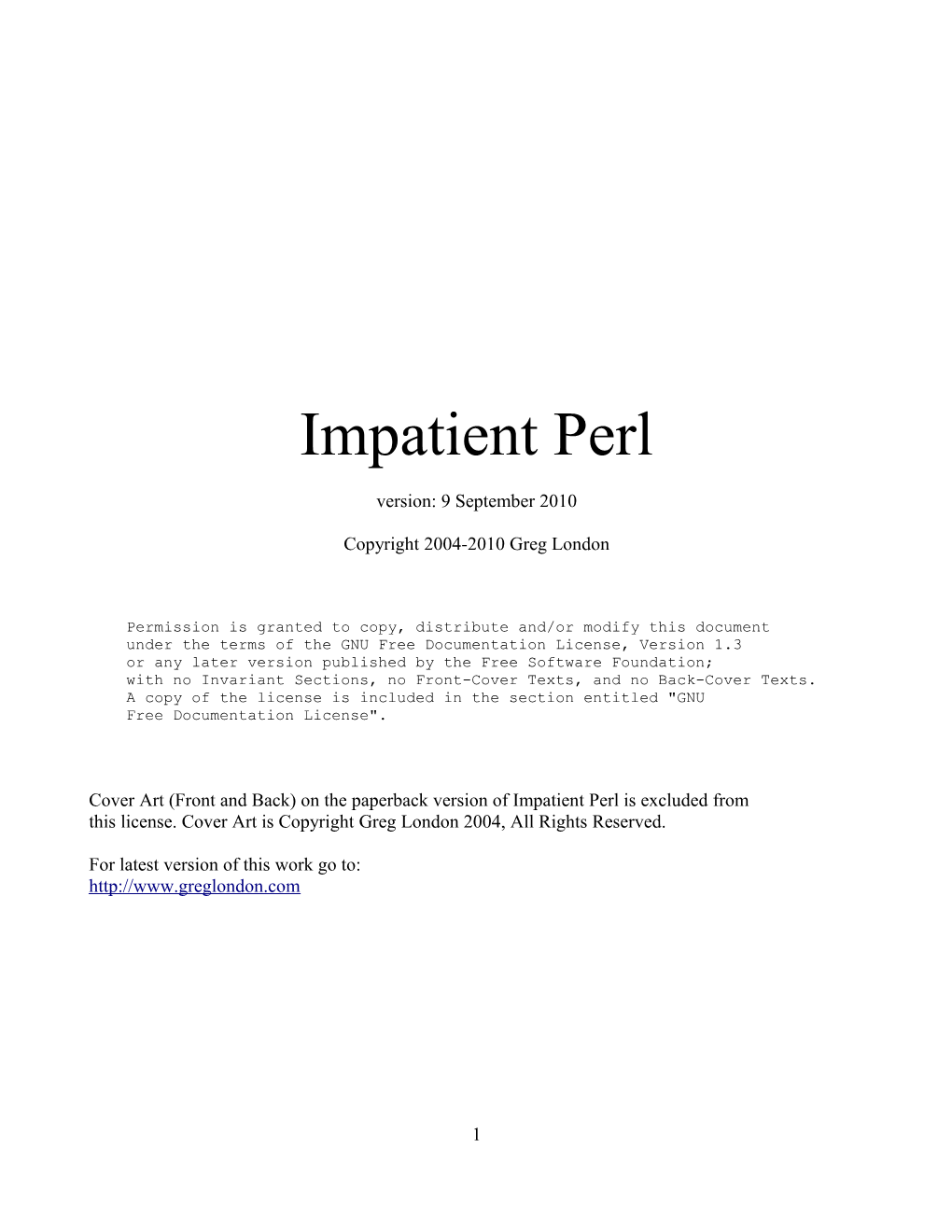 Impatient Perl