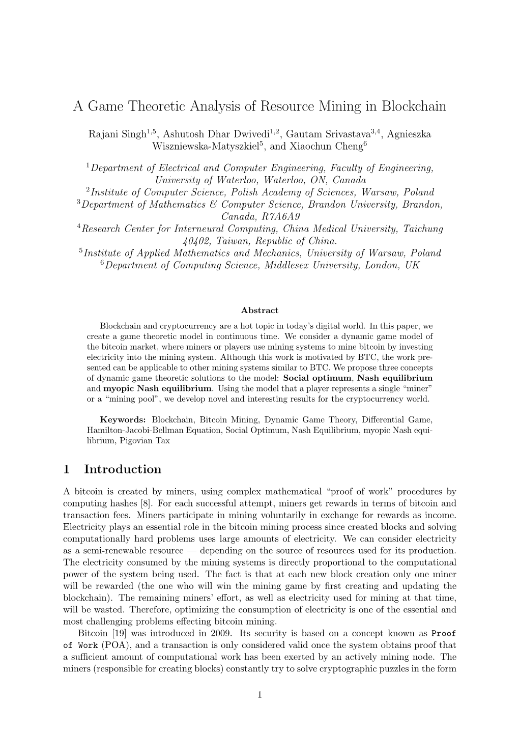 A Game Theoretic Analysis of Resource Mining in Blockchain