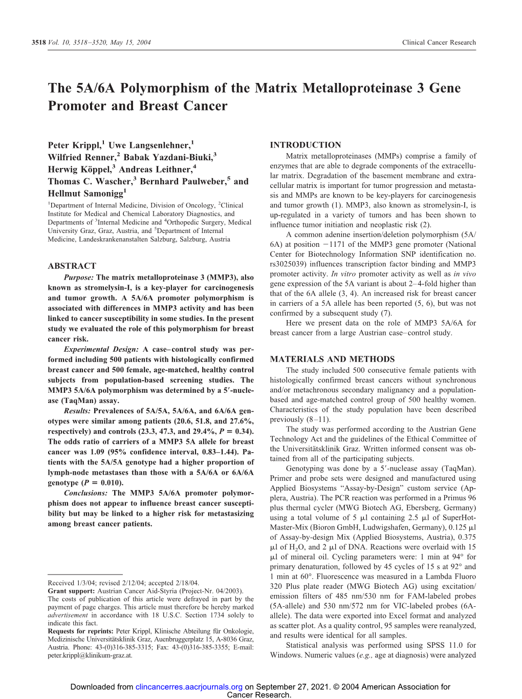 The 5A/6A Polymorphism of the Matrix Metalloproteinase 3 Gene Promoter and Breast Cancer