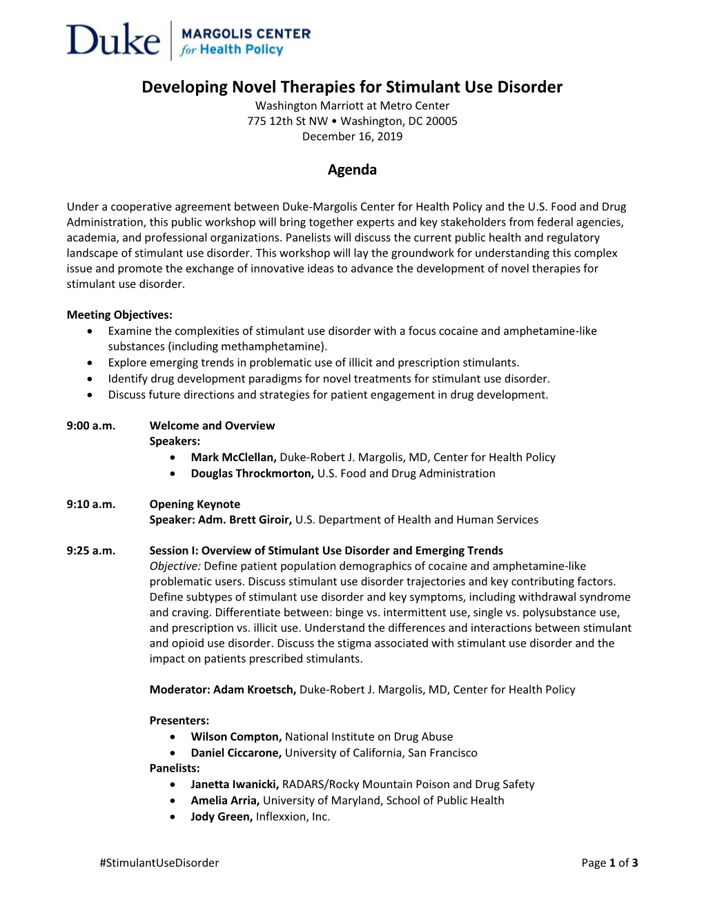 Developing Novel Therapies for Stimulant Use Disorder Washington Marriott at Metro Center 775 12Th St NW • Washington, DC 20005 December 16, 2019