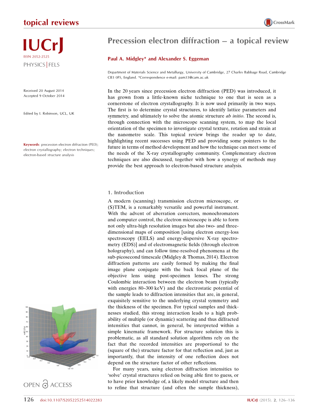 Precession Electron Diffraction – a Topical Review ISSN 2052-2525 Paul A