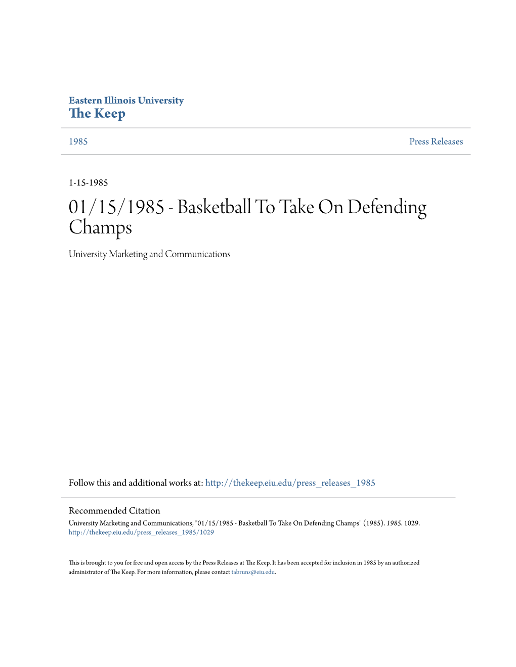 01/15/1985 - Basketball to Take on Defending Champs University Marketing and Communications