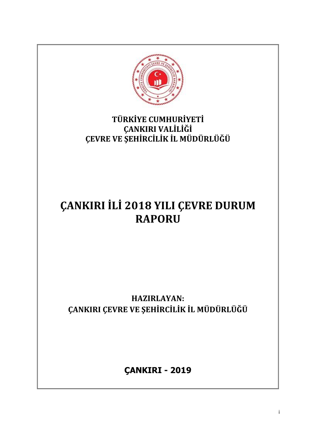 Çankiri Ili 2018 Yili Çevre Durum Raporu