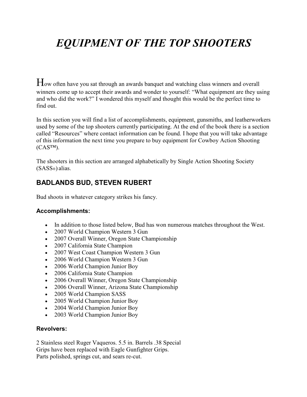 Chapter 1: Equipment of the Top Shooters